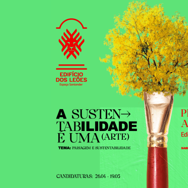 Prémio de Arte  Santander | Edifício dos Leões'23, Candidaturas até 19 de maio