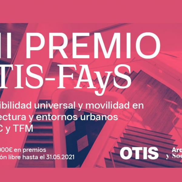 Prémios OTIS-FAyS sobre acessibilidade e mobilidade universal - concurso até 31 de maio