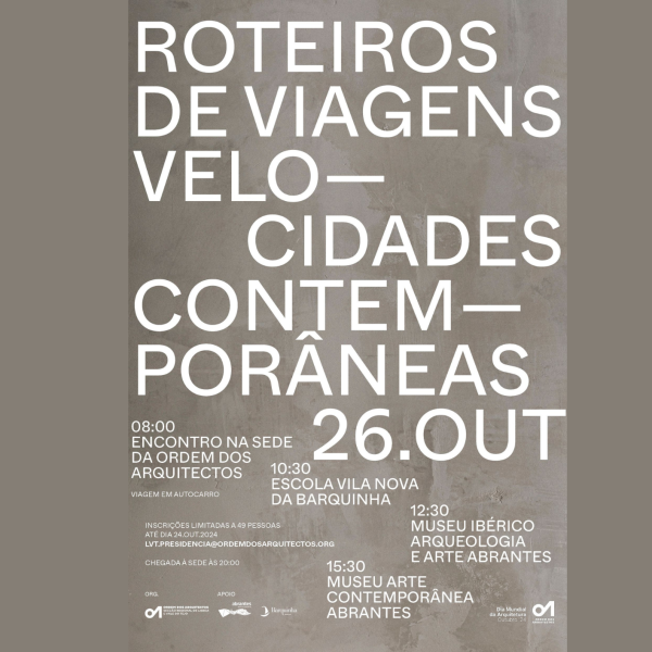 Primeira viagem do “Roteiros de Viagens. Velocidades Contemporâneas”, no dia 26 de outubro