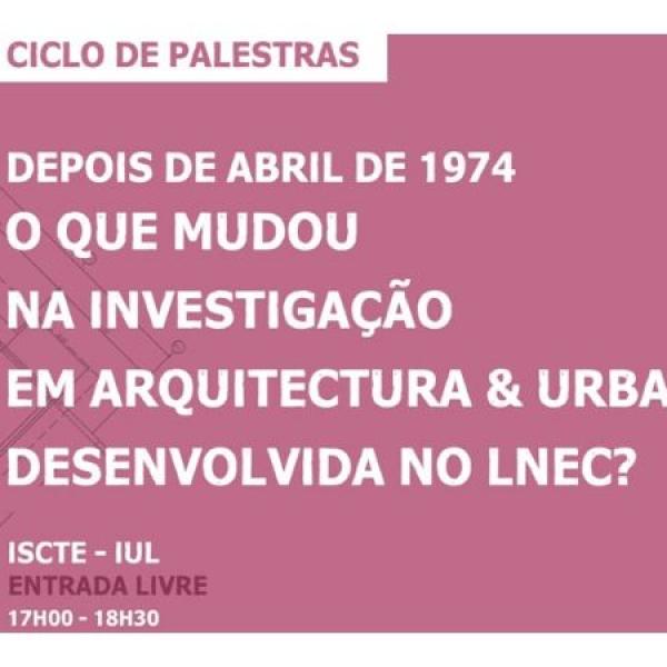 Professor José Aguiar estará presente no II seminário de investigação em Arquitetura e Urbanismo desenvolvida no LNEC