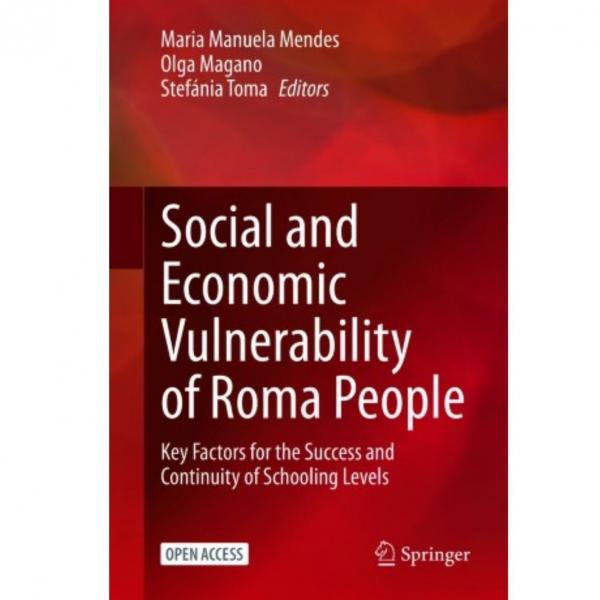 Professora Maria Manuela Mendes é co-autora da publicação “Social and Economic Vulnerability of Roma People, publicada pela Springer 