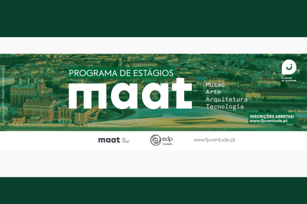 Programa de Estágios no MAAT