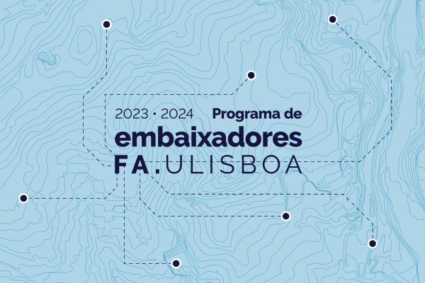 Queres ser Embaixador ou Colaborador da FA.ULisboa? Descobre como podes fazer parte deste Programa