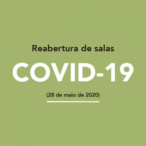 Reabertura de salas restritas a 1 e junho