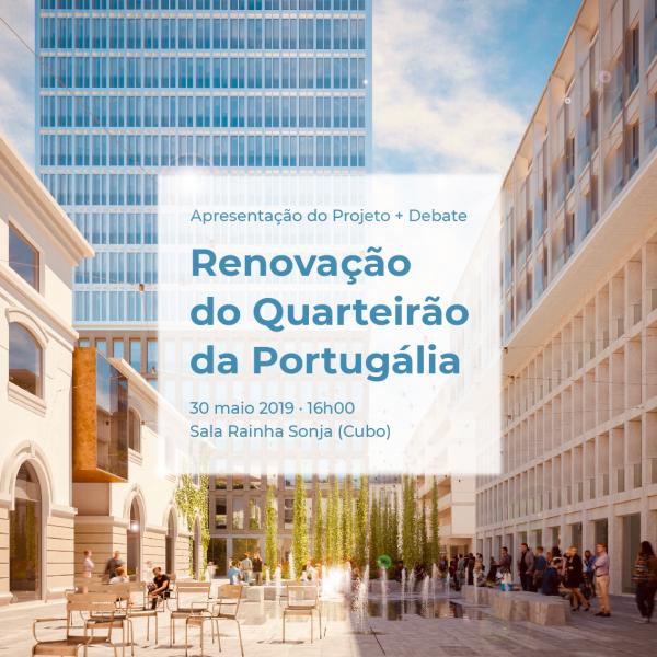 Renovação do Quarteirão da Portugália: Apresentação do Projeto + Debate 