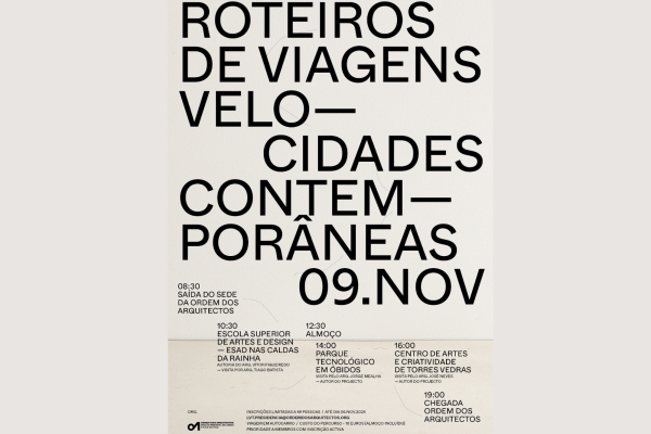 “Roteiros de Viagens. Velocidades Contemporâneas”, no dia 9 de novembro
