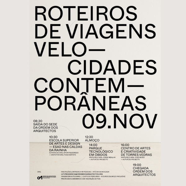 “Roteiros de Viagens. Velocidades Contemporâneas”, no dia 9 de novembro