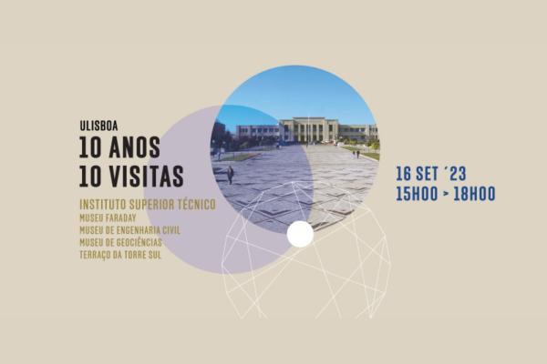 Visita 4: Instituto Superior Técnico: Museu Faraday, Museu de Engenharia Civil, Museus de Geociências, 16 de setembro, às 15h00