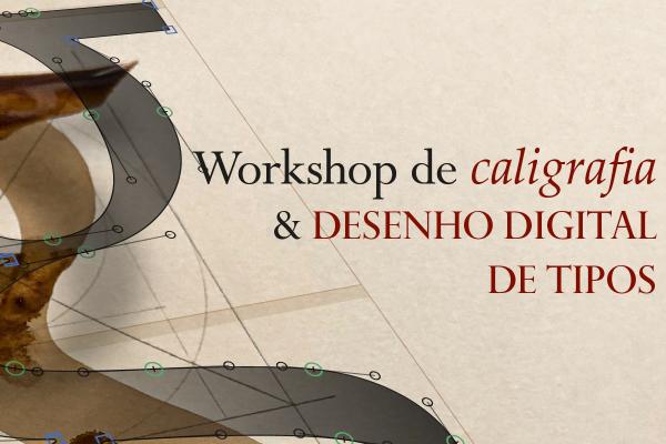 Workshop de Caligrafia e Desenho Digital de Tipos da FAUL