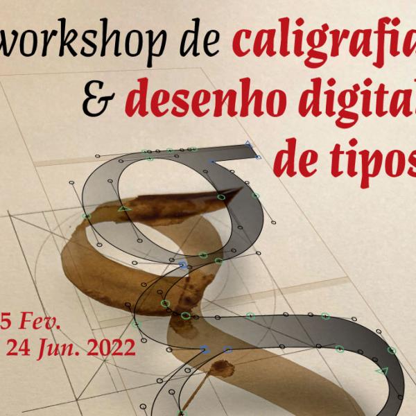 Workshop de Caligrafia, promovido pelo Professor João Brandão, inscrição até dia 23 de fevereiro