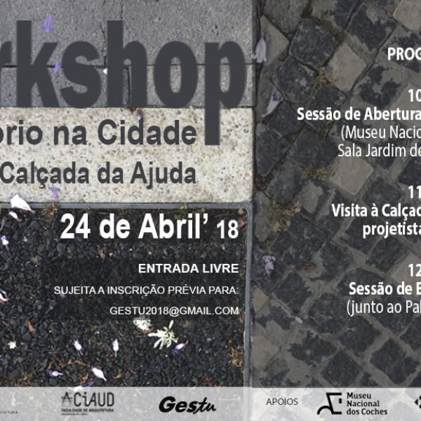Workshop Laboratório na cidade – Projeto da Calçada da Ajuda